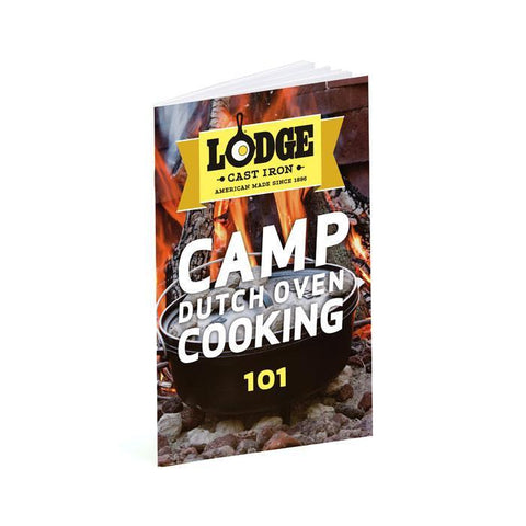 Camp Dutch Oven Cooking 101 by Lodge